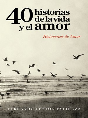 cover image of 40 Historias De La Vida Y El Amor
